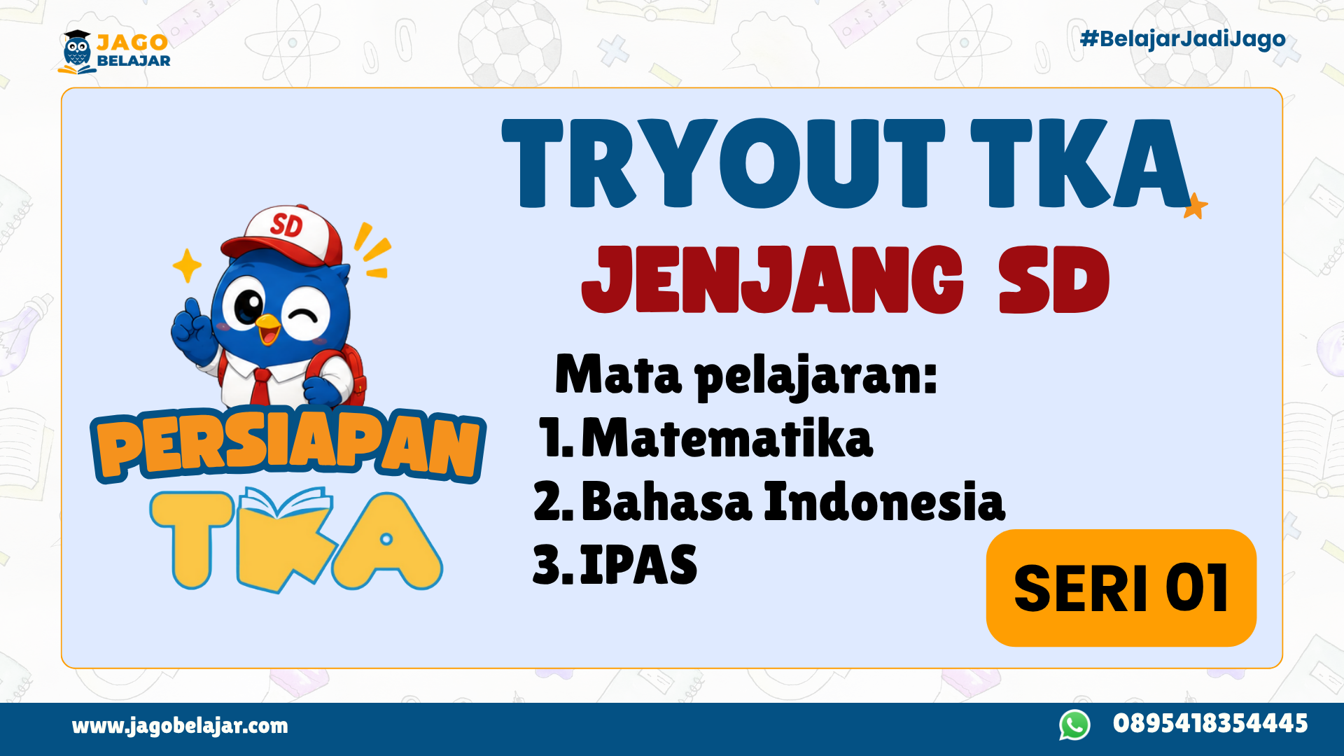 Tryout TKA SD Batch #1